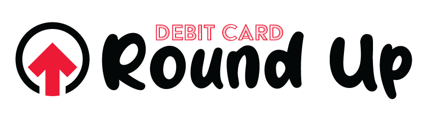 Debit Card Round Up